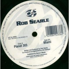Rob Searle - Rob Searle - Planet 303 / Miami - Dance 2 Recordings