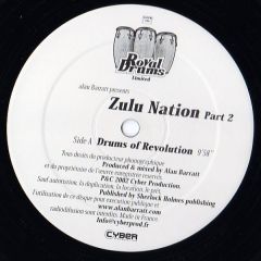 Zulu Nation - Zulu Nation - Part 2 - Royal Drums