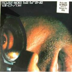 Model 500 - Model 500 - Be Brave (Remixes) - R&S