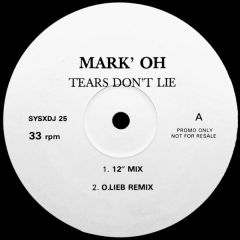 Mark'Oh - Mark'Oh - Tears Don't Lie - Systematic