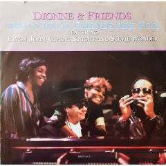 Dionne & Friends - Dionne & Friends - That's What Friends Are For - Arista