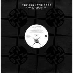 The Nighttripper - The Nighttripper - Hour Of Darkness / Deadline - ESP Records