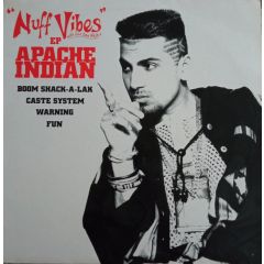 Apache Indian - Apache Indian - Nuff Vibes EP - Island