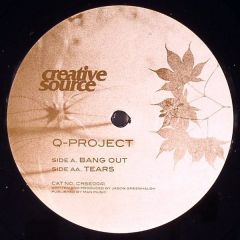 Q Project - Q Project - Bang Out - Creative Source
