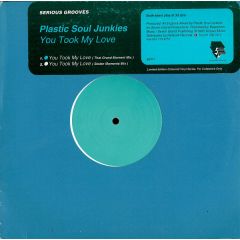 Plastic Soul Junkies - Plastic Soul Junkies - You Took My Love (Blue Vinyl) - Serious Grooves