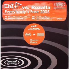 Dnf Vs Rozalla - Dnf Vs Rozalla - Everybody's Free (To Feel Good) - Amazon Records 4