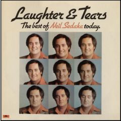 Neil Sedaka - Neil Sedaka - Laughter And Tears: The Best Of Neil Sedaka Today - Polydor