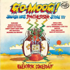 Elektrik Cokernut - Elektrik Cokernut - Go Moog! - Music For Pleasure