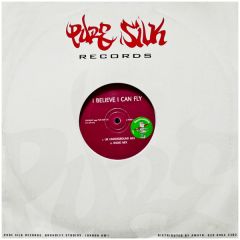 Pure Silk Present - Pure Silk Present - I Believe I Can Fly - Pure Silk 
