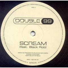 Double 99 Ft Black Rob - Double 99 Ft Black Rob - Scream / Rip Jazz - Satellite