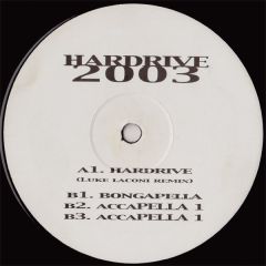 Hardrive - Hardrive - Hardrive 2003 - Not On Label (Hardrive)