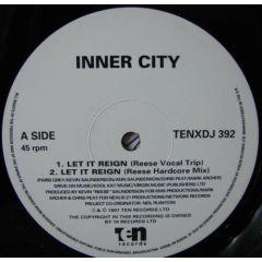 Inner City - Inner City - Let It Reign - 10 Records