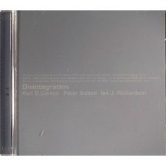 Karl O'Connor & Peter Sutton - Karl O'Connor & Peter Sutton - Disintegration - Downwards