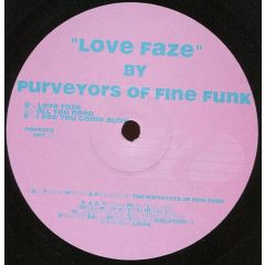 Purveyors Of Fine Funk - Purveyors Of Fine Funk - Love Faze - Nepenta