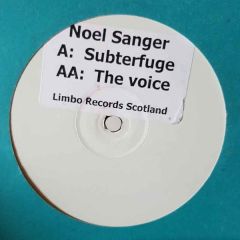 Noel Sanger - Noel Sanger - Subterfuge / The Voice - Limbo records