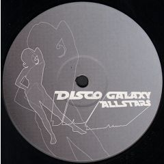 Disco Galaxy Allstars - Disco Galaxy Allstars - The Only One - Disco Galaxy 