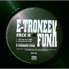 E-Troneek Funk - E-Troneek Funk - Oiho - Brif Records