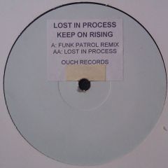 Lost In Process - Lost In Process - Keep On Rising - Ouch! Records