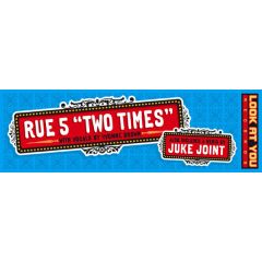 Rue 5 Ft Yvonne Brown - Rue 5 Ft Yvonne Brown - Two Times - Look At You