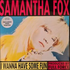 Samantha Fox - Samantha Fox - I Wanna Have Some Fun - Jive