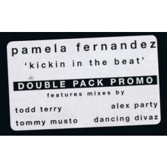 Pamela Fernandez - Pamela Fernandez - Kickin' In The Beat - ORE