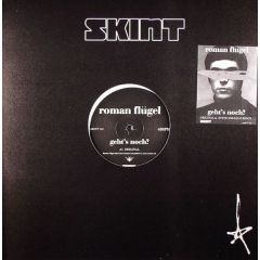 Roman Flugel - Geht's Noch - Skint