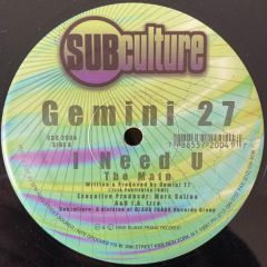 Gemini 27 - Gemini 27 - I Need U - Subculture