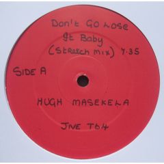 Hugh Masekela - Hugh Masekela - Don't Go Lose It Baby - Jive Afrika