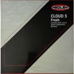 Cloud 5 - Cloud 5 - Fresh - Insolent