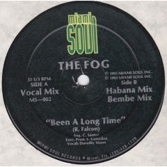 The Fog - The Fog - Been A Long Time - Miami Soul
