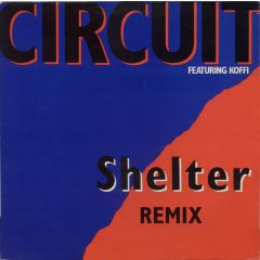 Circuit - Circuit - Shelter (Remix) - Collision