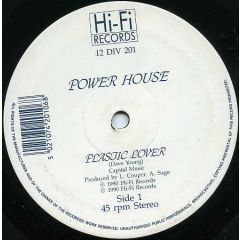 Power House - Power House - Plastic Lover - Hi-Fi Records