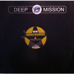 Wavepushers - Wavepushers - Situations (2005) - Deep Mission