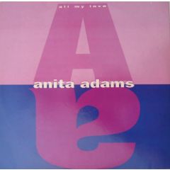 Anita Adams - Anita Adams - All My Love - Time