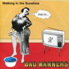 Bad Manners - Bad Manners - Walking In The Sunshine - Magnet