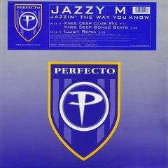Jazzy M - Jazzy M - Jazzin The Way You Know (Remixes) - Perfecto
