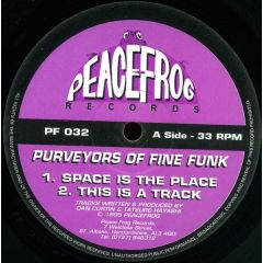 Purveyors Of Fine Funk - Purveyors Of Fine Funk - Space Is The Place - Peacefrog