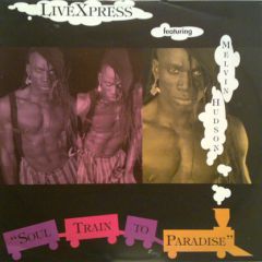 Livexpress Feat Melvin Hudson - Livexpress Feat Melvin Hudson - Soul Train To Paradise - Flying