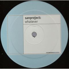 Sanproject - Sanproject - Whatever - Combined Forces