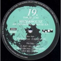 Waterhouse - Waterhouse - Ma' Definition Of House EP - Noom