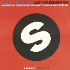 Master Freakz - Master Freakz - Let Yourself Go - Spinnin