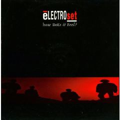 Electroset - Electroset - How Does It Feel - Ffrr