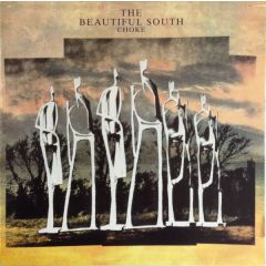The Beautiful South - The Beautiful South - Choke - Go! Discs