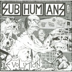 Subhumans - Subhumans - Evolution - Bluurg Records