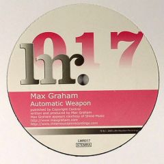 Max Graham - Max Graham - Automatic Weapon - Little Mountain