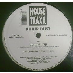 Philip Dust - Philip Dust - Jungle Trip - House Traxx