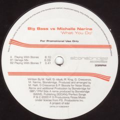 Big Bass Vs Michelle Narine - Big Bass Vs Michelle Narine - What You Do - Stonebridge