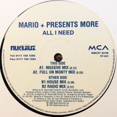 Mario + Presents More - All I Need (Remixes) - Nukleuz