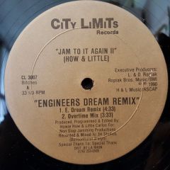 How & Little - How & Little - Jam To It Again / Engineers Dream - City Limits