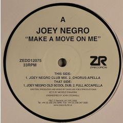 Joey Negro - Joey Negro - Make A Move On Me - Z Records